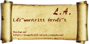 Löwentritt Arnót névjegykártya